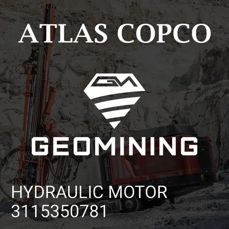 3115350781 ГИДРАВЛИЧЕСКИЙ МОТОР Atlas Copco / Epiroc