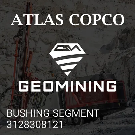 3128308121 ВТУЛКА СЕГМЕНТ Atlas Copco / Epiroc