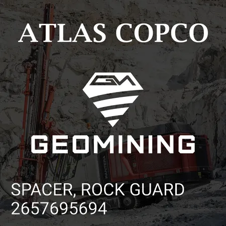 2657695694 РАСПОРКА, ЗАЩИТА ОТ КАМНЕЙ Atlas Copco / Epiroc