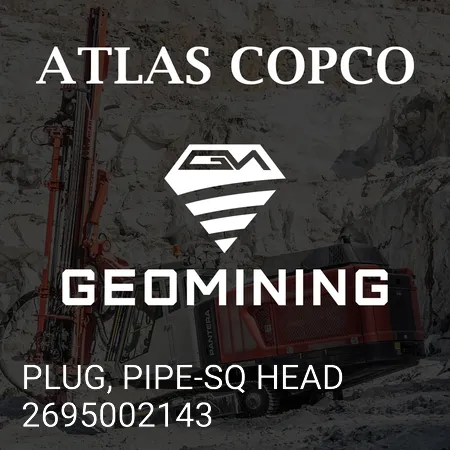 2695002143 ЗАГЛУШКА, ТРУБА-КВАДРАТНАЯ ГОЛОВКА Atlas Copco / Epiroc