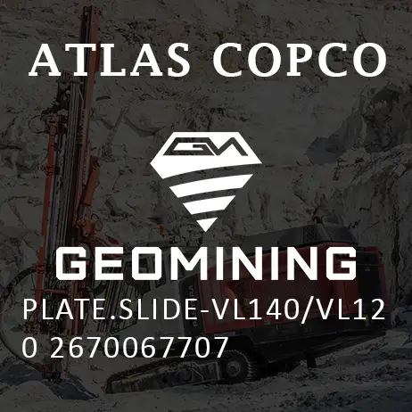 2670067707 ПЛАСТИНА СЛАЙД-VL140/VL120 Atlas Copco / Epiroc