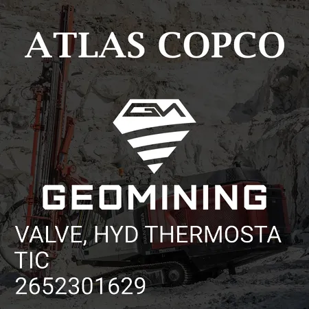 2652301629 КЛАПАН ГИДРОТЕРМОСТАТИЧЕСКИЙ Atlas Copco / Epiroc