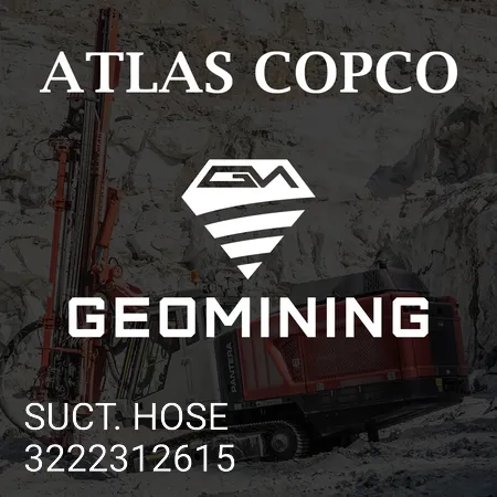 3222312615 SUCT. ШЛАНГ Atlas Copco / Epiroc